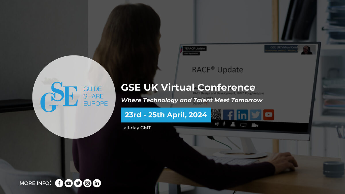 GSE UK Virtual Conference 2024 GSE Guide Share Europe